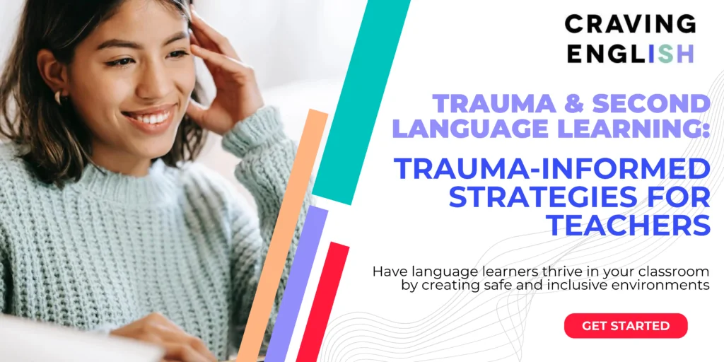 Banner with a smiling woman and the title 'Trauma & Second Language Learning: Trauma-Informed Strategies for Teachers'