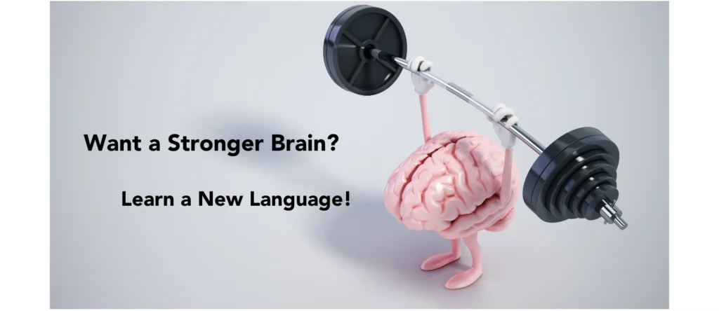 Cerebro con pesas levantando una barra y el texto 'Want a stronger brain? Learn a new language!'
